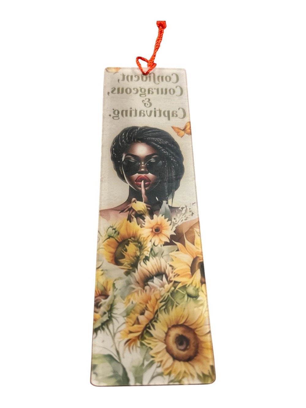 Sunflower Art Acrylic Bookmark - Confident, Courageous & Captivating - Picture 2 of 2